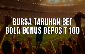 bursa taruhan bet bola